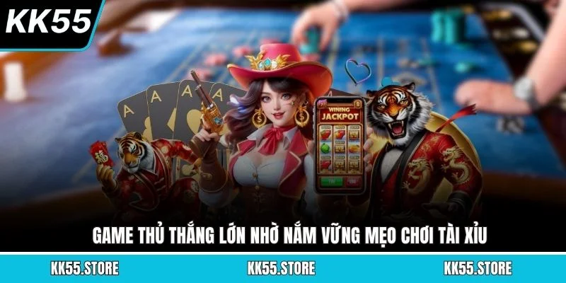 Game thủ thắng lớn nhờ nắm vững mẹo chơi tài xỉu